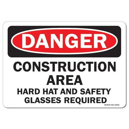 Signmission OSHA Danger Sign, Construction Area Hard Ha, 14in X 10in Aluminum, 14" W, 10" H, Landscape OS-DS-A-1014-L-19313